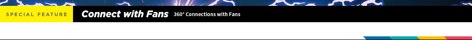 360° Connections with Fans