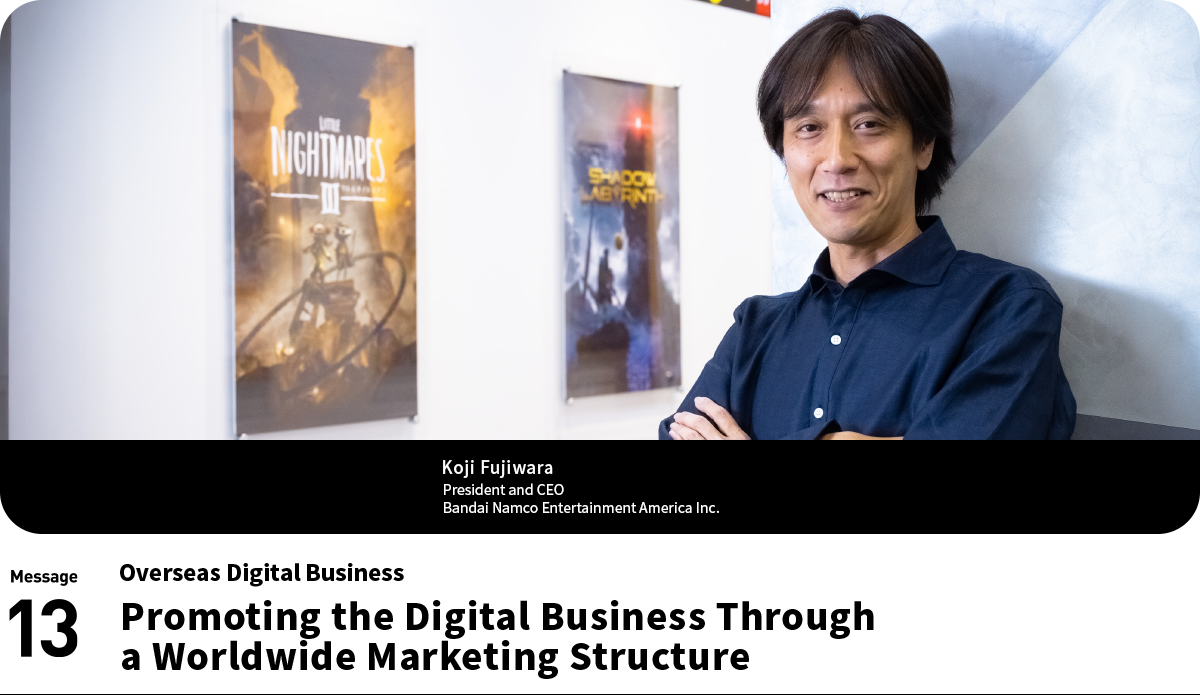 Koji Fujiwara President and CEO Bandai Namco Entertainment America Inc.
