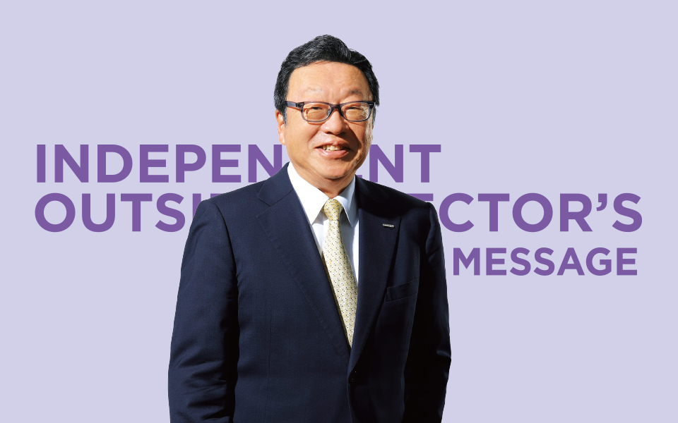 Independent Outside Director’s Message